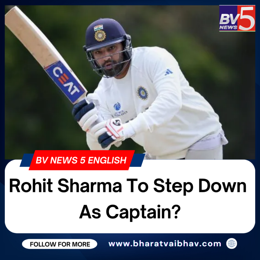 Rohit Sharma To Step Down As Captain?