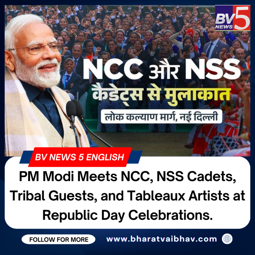 PM Modi Meets NCC, NSS Cadets, Tribal Guests, and Tableaux Artists at Republic Day Celebrations. PM Modi Meets NCC, NSS Cadets, Tribal Guests, and Tableaux Artists at Republic Day Celebrations.