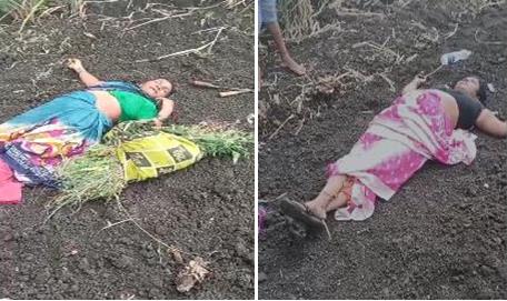 ಸಿಡಿಲು ಬಡಿದು ಸ್ಥಳದಲ್ಲಿಯೇ ಇಬ್ಬರು ಮಹಿಳೆಯರ ಸಾವು ಸಿಡಿಲು ಬಡಿದು ಸ್ಥಳದಲ್ಲಿಯೇ ಇಬ್ಬರು ಮಹಿಳೆಯರ ಸಾವು