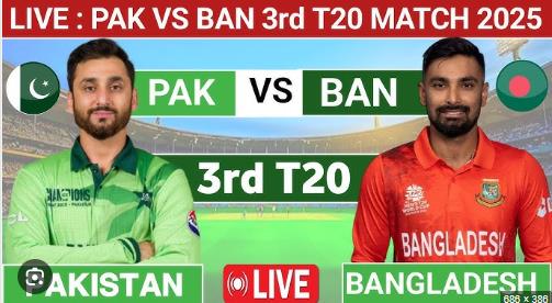 ಪಾಕ್- ಬಾಂಗ್ಲಾ 3 ನೇ ಟ್ವೆಂಟಿ-20 ಇಂದು ಪಾಕ್- ಬಾಂಗ್ಲಾ 3 ನೇ ಟ್ವೆಂಟಿ-20 ಇಂದು