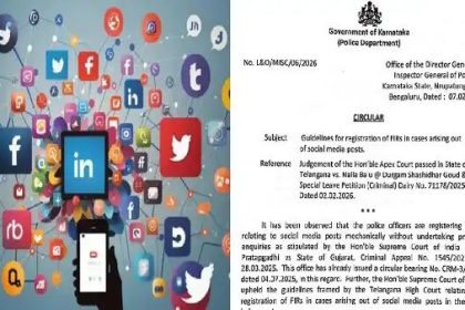 ಸಮಾಜಿಕ ಜಾಲತಾಣಗಳ ಸುಖಾಸುಮ್ಮನೆ ಕೇಸ್ ಹಾಕುವಂತಿಲ್ಲ : ಮಾರ್ಗಸೂಚಿ ಪ್ರಕಟ